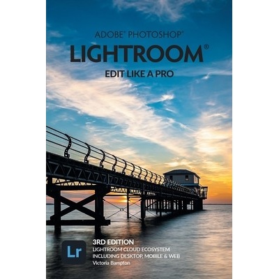 Adobe Photoshop Lightroom - Edit Like a Pro 2022 Release Bampton VictoriaPaperback