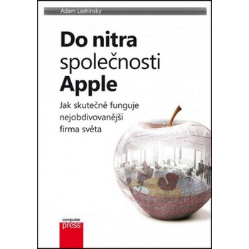 Do nitra společnosti Apple - Adam Lashinsky