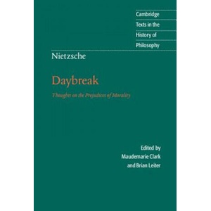 Nietzsche: Daybreak | Friedrich Nietzsche (ISBN: 9780521599634)