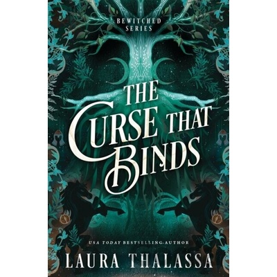 The Curse That Binds - Laura Thalassa