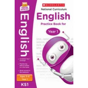 National Curriculum English Practice Book for Year 1 | Scholastic (ISBN: 9781407128948)