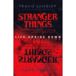Stranger Things Psychology | Travis Langley (2023)