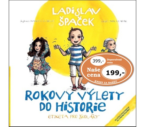 Rokovy výlety do historie