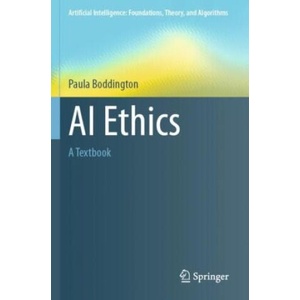 AI Ethics | Paula Boddington (ISBN: 9789811993848)