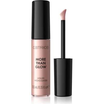 Catrice More Than Glow Liquid Highlighter течен хайлайтър цвят 020 Dewy Rose 10.5ml