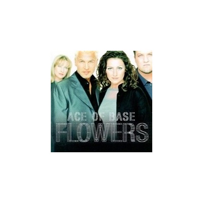 Ace of Base - Flowers