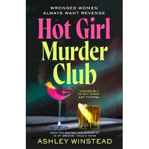 Hot Girl Murder Club (ISBN: 9781035927210)