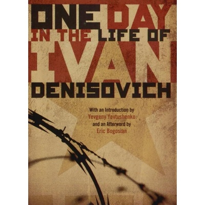 One Day In The Life Of Ivan Denisovich