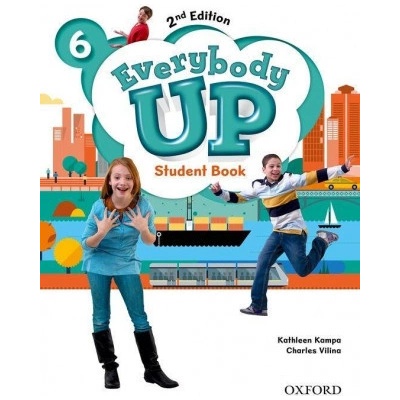 Everybody Up : Level 6: Student Book Linking Your Classroom to the Wider World
