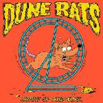 BMG Dune Rats: Hurry Up And Wait - Vinyl (LP) (036525)