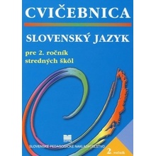 Slovenský jazyk pre 2. ročník stredných škôl - Cvičebnica - 2. vydanie - Kolektív autorov