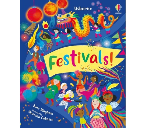 Festivals! Usborne Publishing