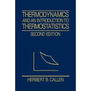Thermodynamics and an Introduction to Thermostatistics 2e (WSE) | Herbert B. Callen (ISBN: 9780471862567)