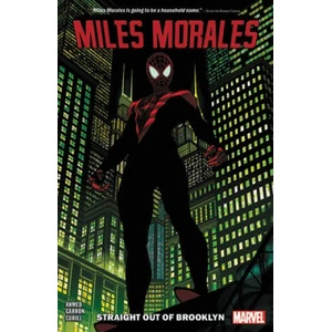 Miles Morales: Spider-man Vol. 1 | Saladin Ahmed, Javier Garron (ISBN: 9781302914783)