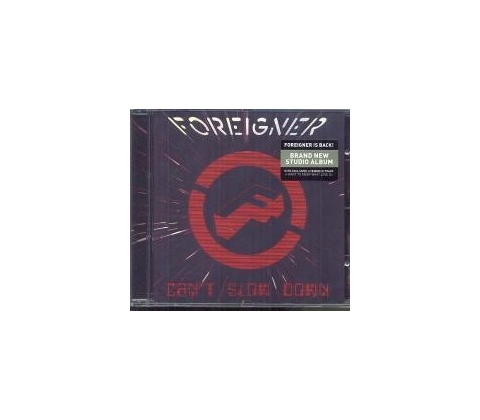 FOREIGNER - CAN'T SLOW DOWN (1CD)