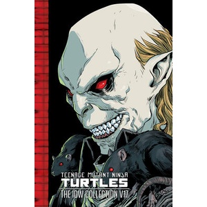 Teenage Mutant Ninja Turtles: The IDW Collection, Volume 17 | Tom Waltz (ISBN: 9798887242736)