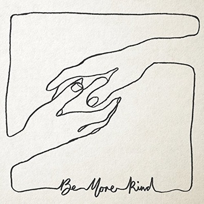 Be More Kind CD