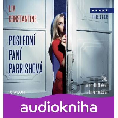 Poslední paní Parrishová - Liv Constantine