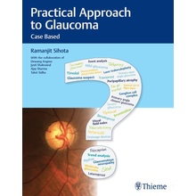 Practical Approach to Glaucoma