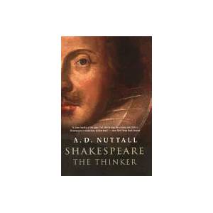 Shakespeare the Thinker | A D Nuttall (ISBN: 9780300136296)