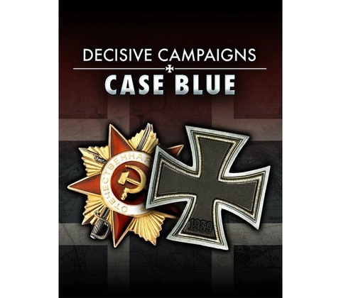 Decisive Campaigns Case Blue