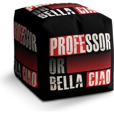 Sablio Taburet Cube La Casa de Papel Professor or Bella Ciao motív 3: 40x40x40 cm