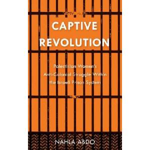 Captive Revolution | Nahla Abdo (ISBN: 9780745334936)