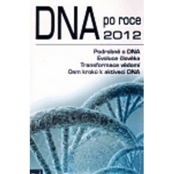 DNA po roce 2012