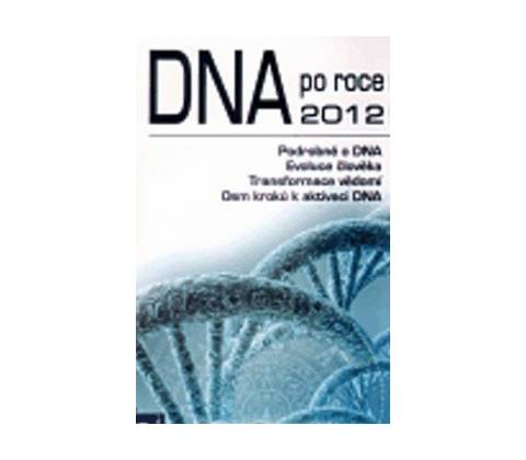 DNA po roce 2012