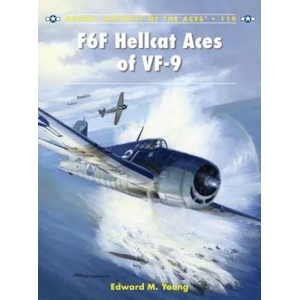 F6F Hellcat Aces of VF-9 | Edward M Young (2014)