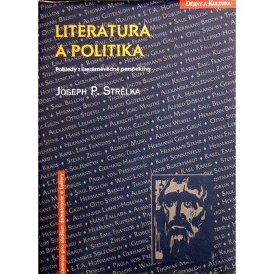 Literatura a politika - P. Strelka Joseph