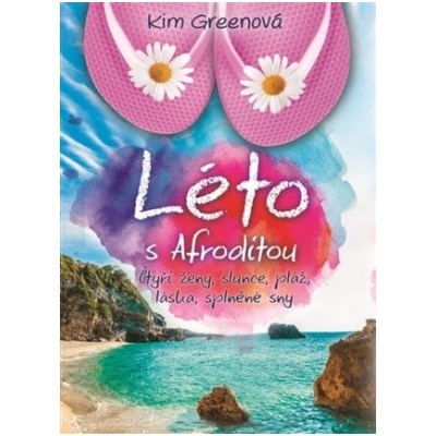 Léto s Afroditou Kim Greenová