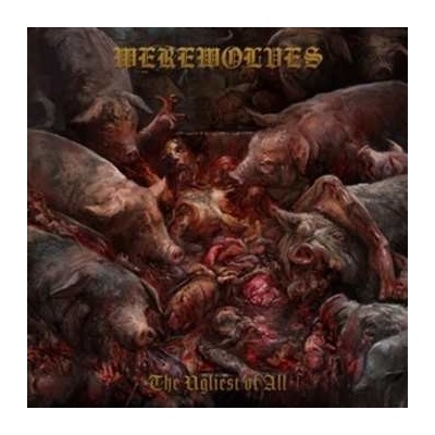 Werewolves - The Ugliest Of All CD