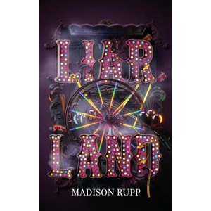 Liarland | Madison Rupp (2024)
