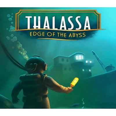 Thalassa: Edge Of The Abyss