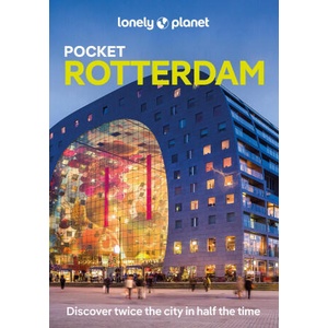 Lonely Planet Pocket Rotterdam | Lonely planet eng (ISBN: 9781788680998)