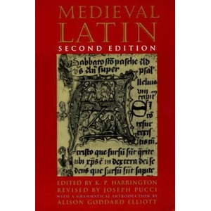 Medieval Latin - Second Edition | Karl Pomeroy Harrington (ISBN: 9780226317137)