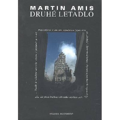 Druhé letadlo - Martin Amis