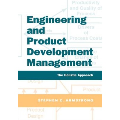Engineering and Product Development Management | Stephen Armstrong