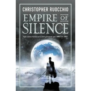 Empire of Silence (ISBN: 9781473218277)