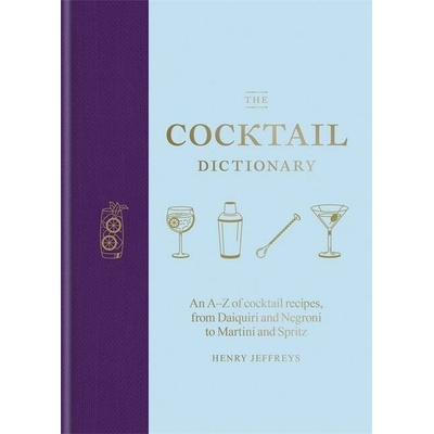 The Cocktail Dictionary