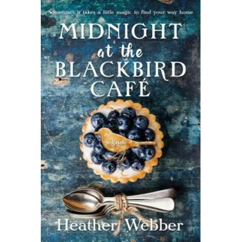 Image 1 of Midnight at the Blackbird Cafe | Heather Webber