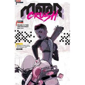 Image Comics Motor Crush Volume 1 | Brenden Fletcher, Cameron Stewart, Babs Tarr