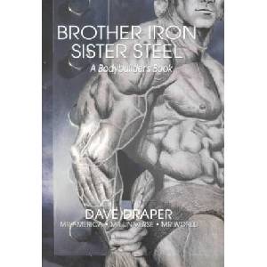 Brother Iron, Sister Steel | Dave Draper (2001)