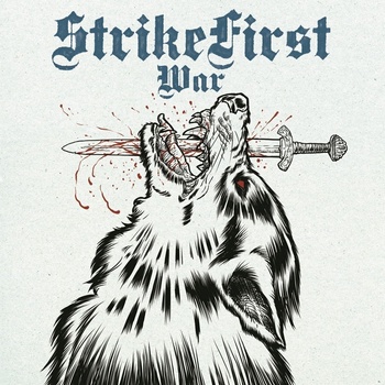 Strike First - War (LP) (4059251481492)