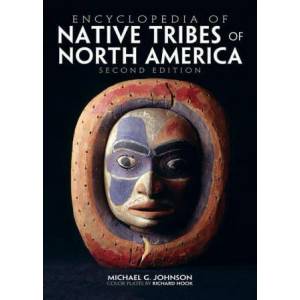 Encyclopedia of Native Tribes Of North America (ISBN: 9780228104025)