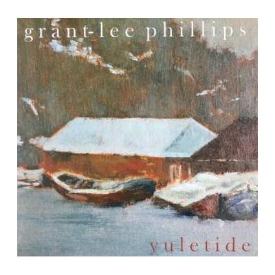 Grant Lee Phillips - Yuletide LTD CLR LP