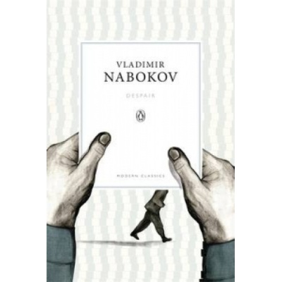 Despair - Penguin Modern Classics - Vladimir Nabokov