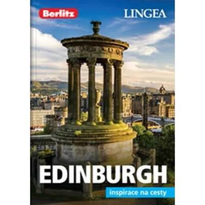 Edinburgh: inspirace na cesty