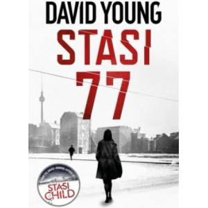 Stasi 77 | David Young (ISBN: 9781785767142)